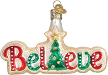 Load image into Gallery viewer, OLD WORLD CHRISTMAS BELIEVE GLASS WORD CHRISTMAS ORNAMENT 36180
