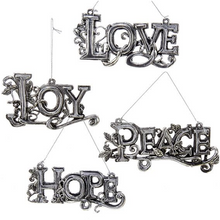 Load image into Gallery viewer, Kurt Adler 4.75" Love/Peace/Joy/Hope Silver Finish Word Xmas Ornaments Set of 4
