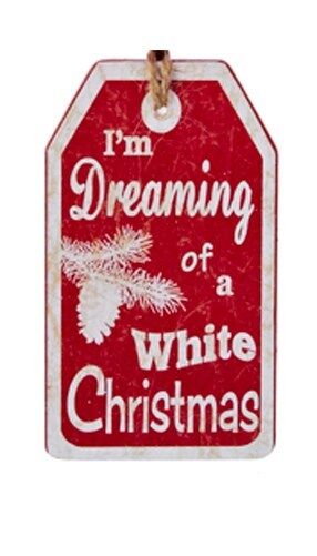 KURT ADLER WOODEN VINTAGE NATURE TAG ORNAMENT- I'M DREAMING OF A WHITE CHRISTMAS